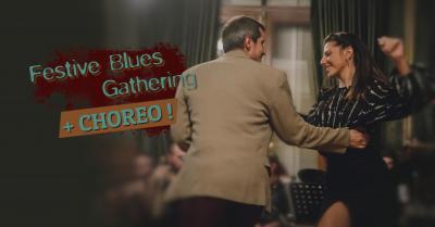 Blues Gathering + Choreo