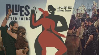Blues After Hours | 20 - 22 Oct 2023 | Athens, Greece 